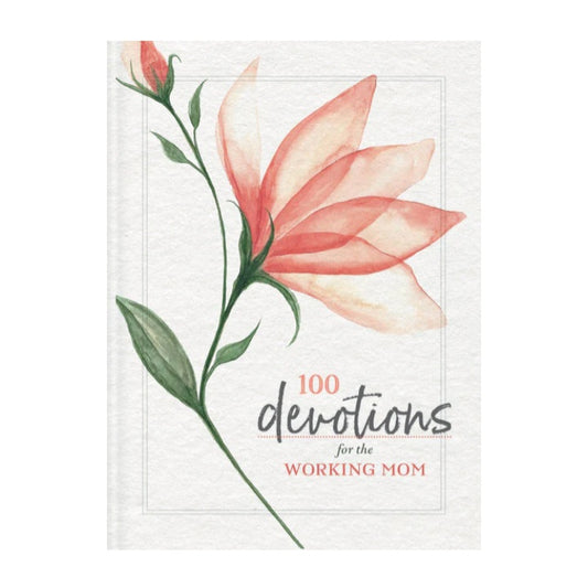 100 Devotions for the Working Mom