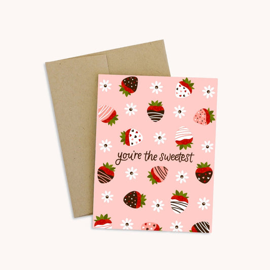 You're The Sweetest Greeting Card