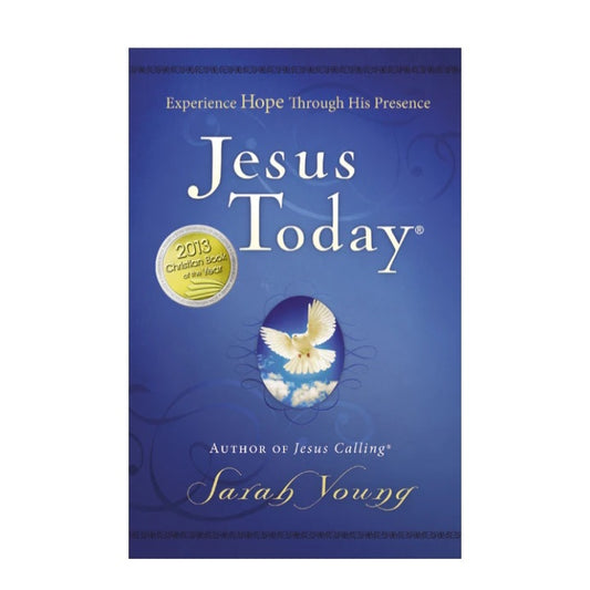 Jesus Today: Experience Hope Through His Presence (a 150-Day Devotional)