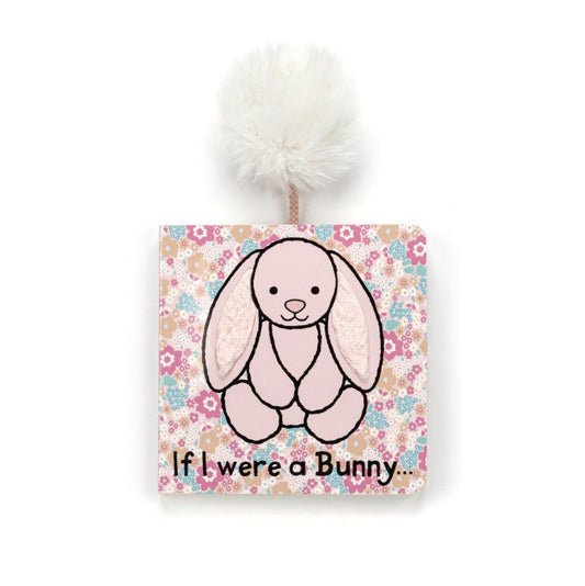 If I Were a Bunny board book
